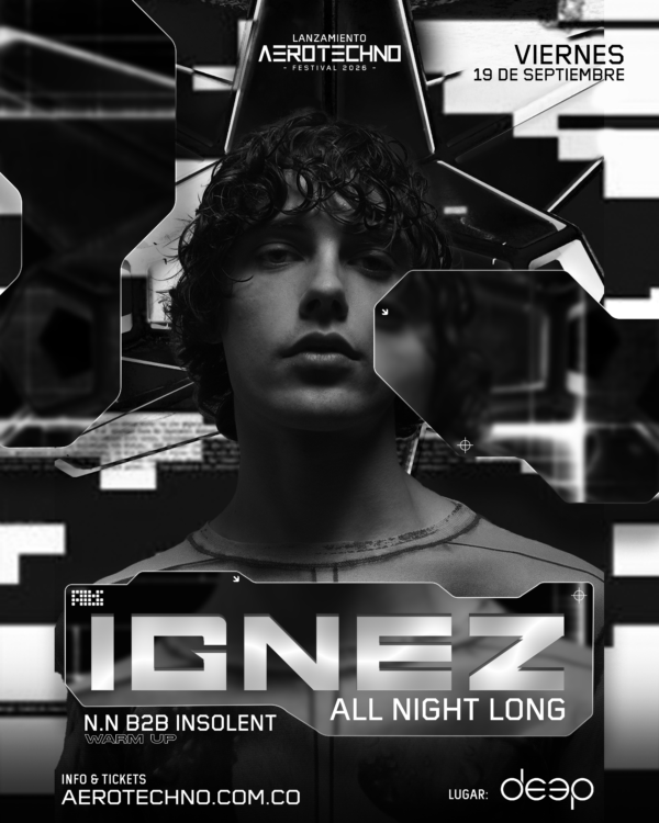 Aerotechno Presents: IGNEZ all night long